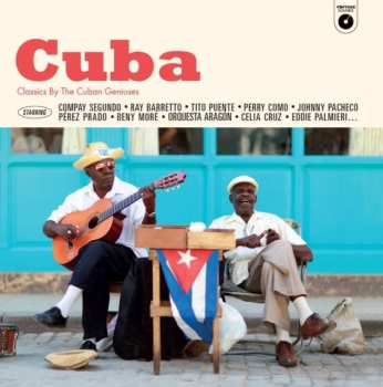 Album Various: Cuba (Classics By The Cuban Geniuses)