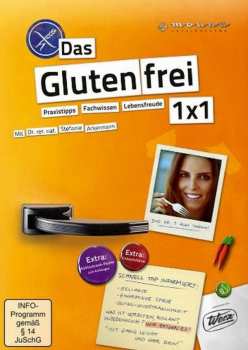 DVD Various: Das Glutenfrei 1x1: Praxistipps - Fachwissen - Lebensfreude