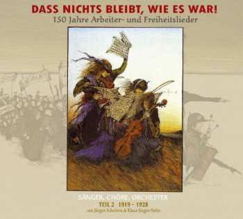 3CD Various: Dass Nichts Bleibt, Wie Es War! (150 Jahre Arbeiter- Und Freiheitslieder) Teil 2 1919-1928 DIGI