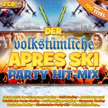 2CD Various: Der Volkstümliche Apres Ski Party Hit-mix