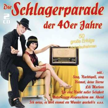 2CD Various: Die Schlagerparade Der 40er Jahre