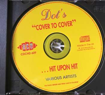 CD Various: Dot's Cover To Cover...Hit Upon Hit