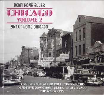 5CD Various: Down Home Blues - Chicago Volume 2 - Sweet Home Chicago