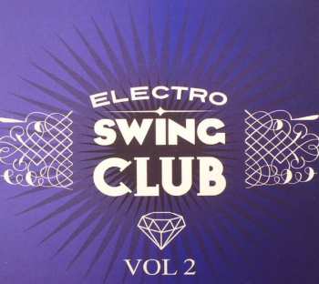 Album Various: Electro Swing Club Vol 2