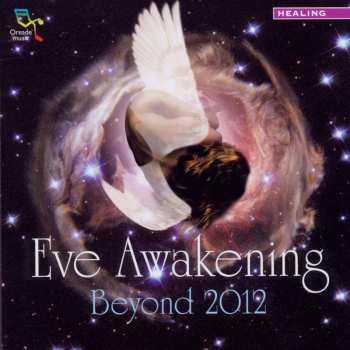CD Various: Eve Awakening (Beyond 2012)
