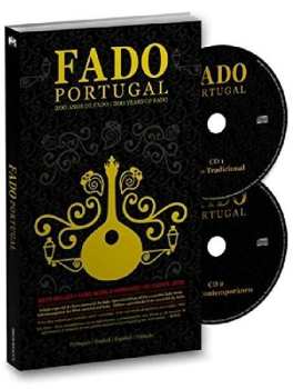 2CD Various: Fado Portugal: 200 Anos De Fado / 200 Years Of Fado