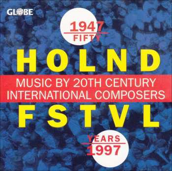 6CD/Caja Various: Fifty Years Holland Festival · A Dutch Miracle LTD