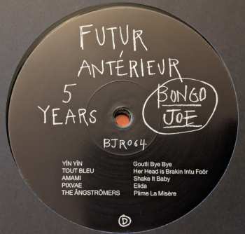 2LP Various: Futur Antérieur : Bongo Joe 5 Years LTD