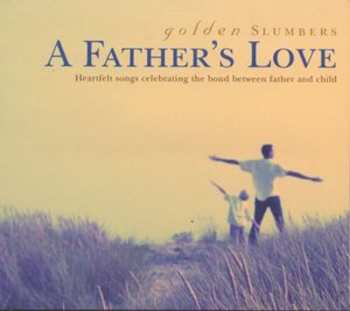 Album Various: Golden Slumbers - A Father´s Love