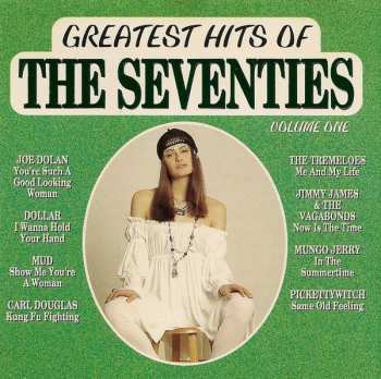 Album Various: Greatest Hits Of The Seventies Volume One