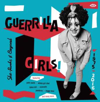 CD Various: Guerrilla Girls! - She-Punks & Beyond 1975-2016