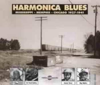 Album Various: Harmonica Blues - Mississippi - Memphis - Chicago 1927-1941