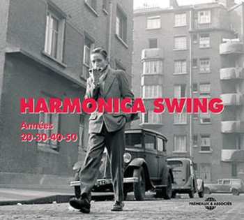 Album Various: Harmonica Swing, Années 20-30-40-50