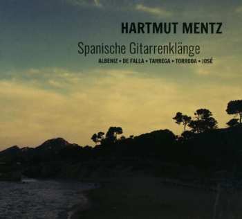 Album Various: Hartmut Mentz - Spanische Gitarrenklänge