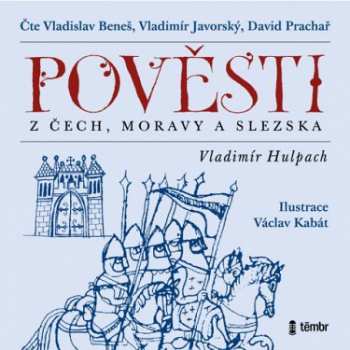 Album Various / Hulpach Vladimír: Pověsti Z Čech, Moravy A Slezska