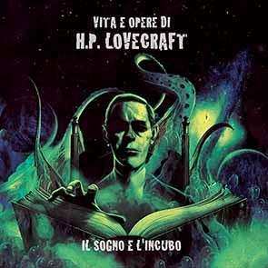 2CD Various: Il Sogno E L'Incubo (Vita E Opere Di H.P. Lovecraft)