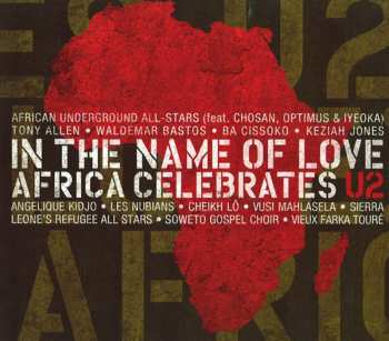 CD Various: In The Name Of Love Africa Celebrates U2