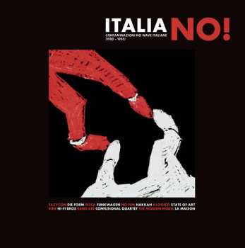 LP/CD Various: Italia No!  Contaminazioni No Wave Italiane (1980 - 1985)