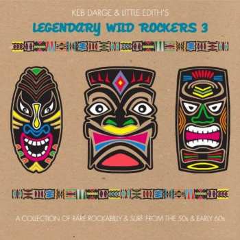 CD Various: Keb Darge & Little Edith's Legendary Wild Rockers 3