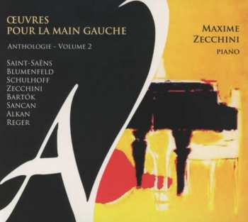 CD Various: Klavierwerke Für Die Linke Hand "oeuvres Pour La Main Gauche" - Anthologie Vol.2