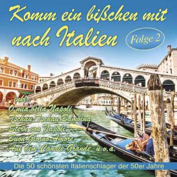 2CD Various: Komm Ein Bisschen Mit Nach Italien, Folge 2