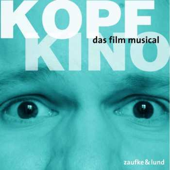 CD Various: Kopfkino - Original Berlin Cast 2017