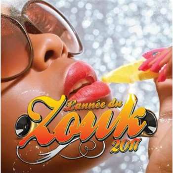 CD/DVD Various: L'annee Du Zouk 2017