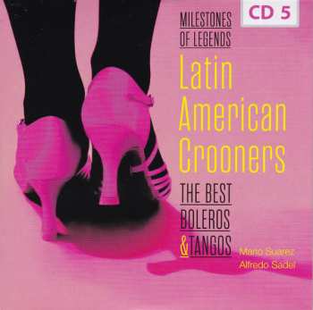 10CD/Caja Various: Latin American Crooners The Best Boleros & Tangos
