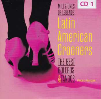 10CD/Caja Various: Latin American Crooners The Best Boleros & Tangos