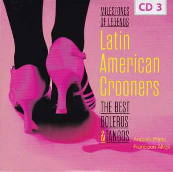 10CD/Caja Various: Latin American Crooners The Best Boleros & Tangos