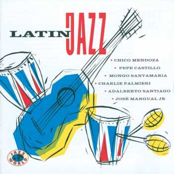 CD Various: Latin Jazz