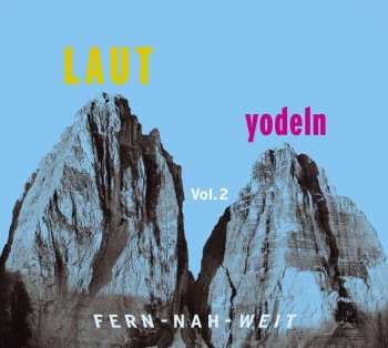 CD Various: Laut Yodeln Vol.2