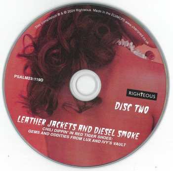 2CD Various: Leather Jackets And Diesel Smoke (Chili Dippin’ In Red Tiger Shoes: Gems And Oddities From Lux And Ivy’s Vault)