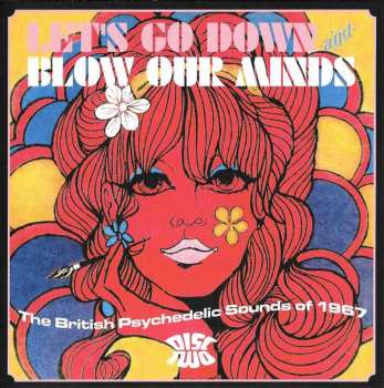 3CD/Caja Various: Let's Go Down And Blow Our Minds: The British Psychedelic Sounds Of 1967