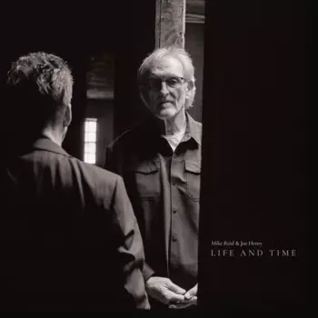 Joe Henry: Life And Time