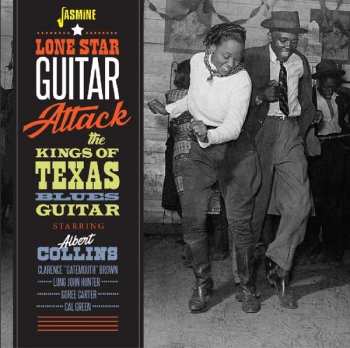 CD Various: Lone Star Guitar Attack - Albert Collins And The Kings Of Texas Blues Guitar