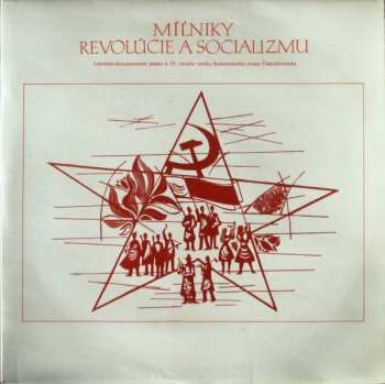 4LP/Caja Various: Míl'niky Revolúcie A Socializmu 1921 - 1976