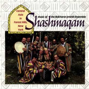 CD Various: Music Of The Bukharan Jewish Ensemble Shashmaqam