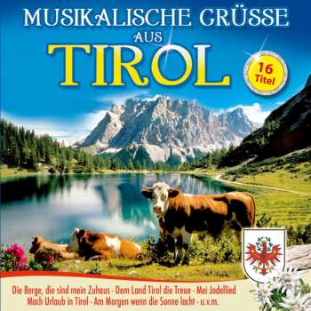 CD Various: Musikalische Grüsse Aus Tirol