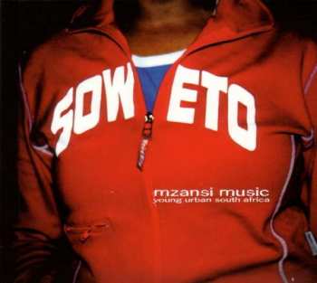 CD Various: Mzansi Music: Young Urban South Africa