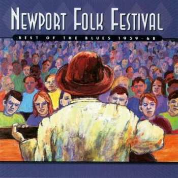 3CD Various: Newport Folk Festival  (Best Of The Blues 1959 - 68)