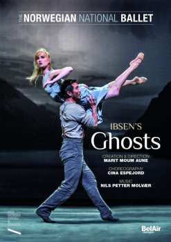 DVD Various: Norwegian National Ballet: Ibsen's Ghost