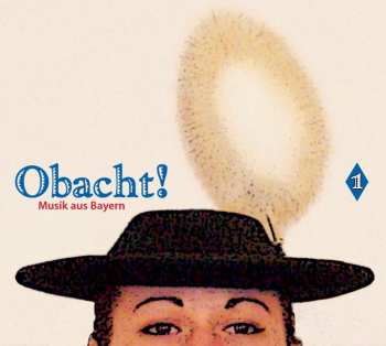 CD Various: Obacht! Musik Aus Bayern 1 DIGI