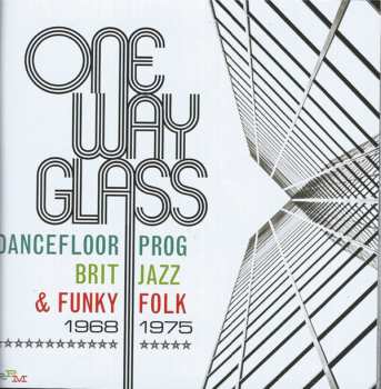 3CD/Caja Various: One Way Glass (Dancefloor Prog, Brit Jazz & Funky Folk 1968-1975)