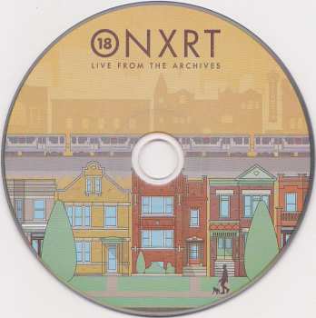 CD Various: ONXRT: Live From The Archives Vol. 18
