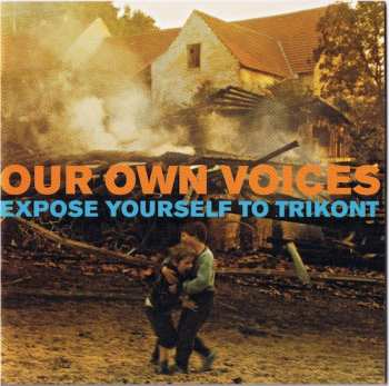 Album Various: Our Own Voices (Expose Yourself To Trikont)