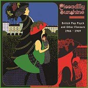 CD Various: Piccadilly Sunshine Part Seventeen (British Pop Psych And Other Flavours 1966 - 1969)