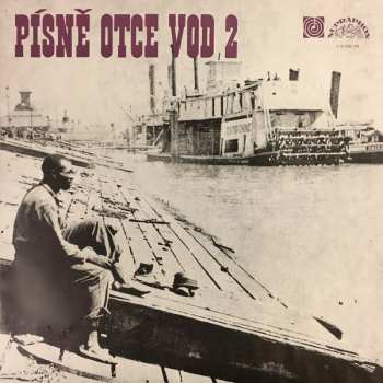 LP Various: Písně Otce Vod 2