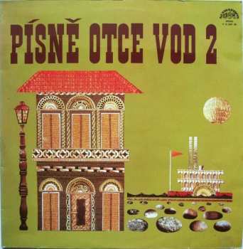 LP Various: Písně Otce Vod 2
