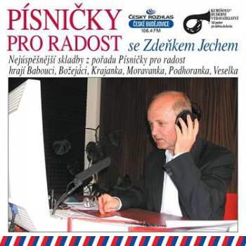 Album Various: Písničky Pro Radost Se Zdeňkem Jechem